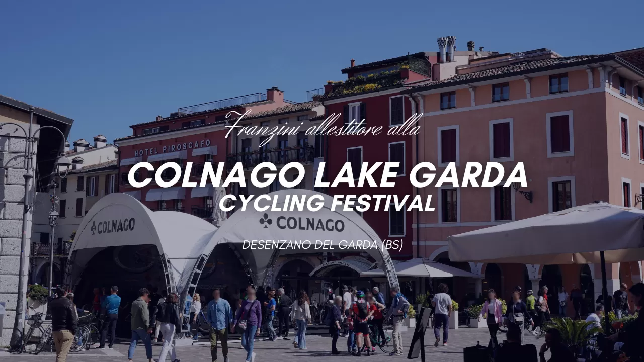 https://www.franzini.info/upload/colnago-lake-garda-cycling-festival-desenzano-del-garda-bs-noleggio-strutture-per-eventi-sportivi-3569-1280x720.webp